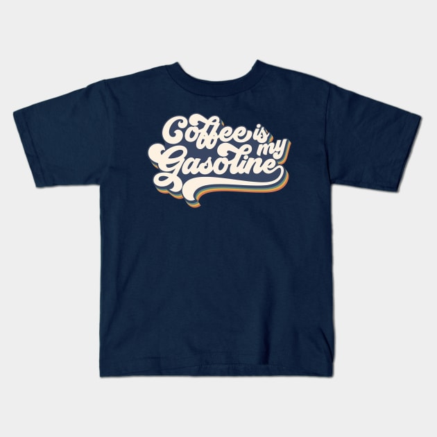 Coffe is my Gasoline Kids T-Shirt by Creative Pedigree 5